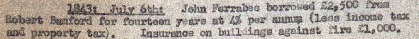  John Ferrabee Borrows money from Robert Bamford, presumably to pay for purchasing the properties at Thrupp - 6th July 1843