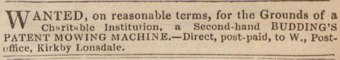 An early WANTED advertisement in The Gardeners Chronicle - 24th June 1843 - for a Budding's Mower