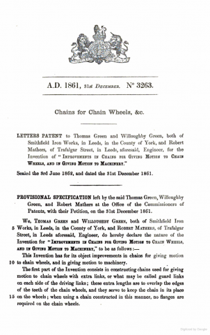 1861-12-31  Thomas Green & Willoughby Green - Patent No. 3263 - Chains For Chain Wheels Etc.   31st December 1861 - Sealed 3rd June 1862